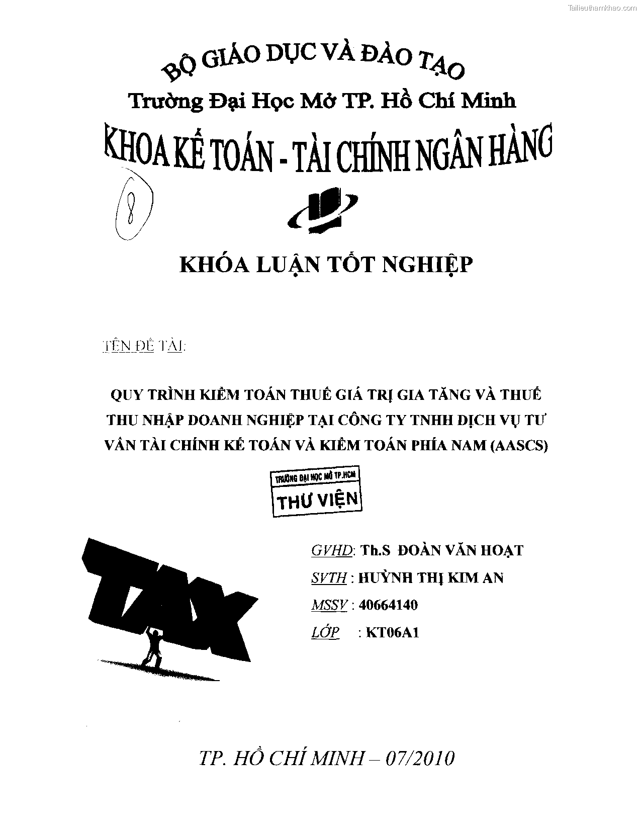 Khoa luan tot nghiep quy trinh kiem toan thue gia tri gia tang v thue thu nhap doanh nghiep tai cong ty tnhh dv tu van tai chinh ke toan v kiem toan phia nam aascsc trang 1