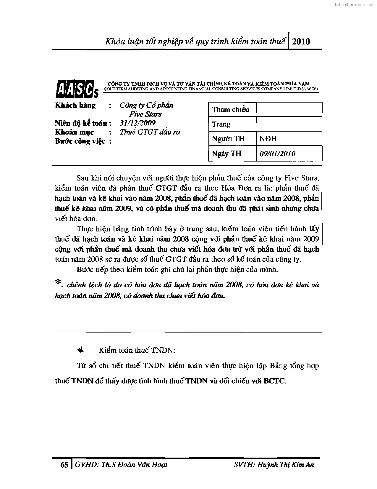 Khoa luan tot nghiep quy trinh kiem toan thue gia tri gia tang v thue thu nhap doanh nghiep tai cong ty tnhh dv tu van tai chinh ke toan v kiem toan phia nam aascsc trang 73