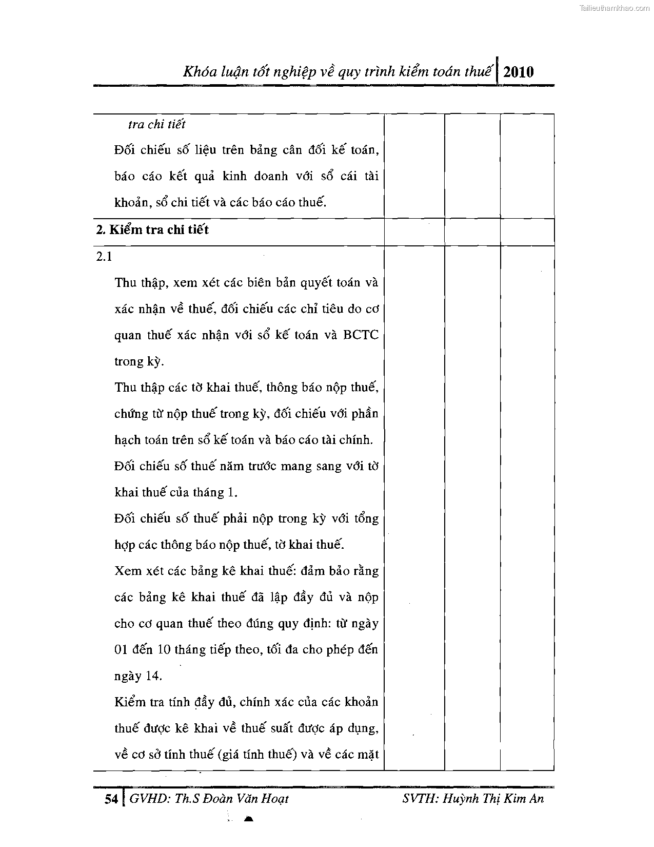 Khoa luan tot nghiep quy trinh kiem toan thue gia tri gia tang v thue thu nhap doanh nghiep tai cong ty tnhh dv tu van tai chinh ke toan v kiem toan phia nam aascsc trang 62