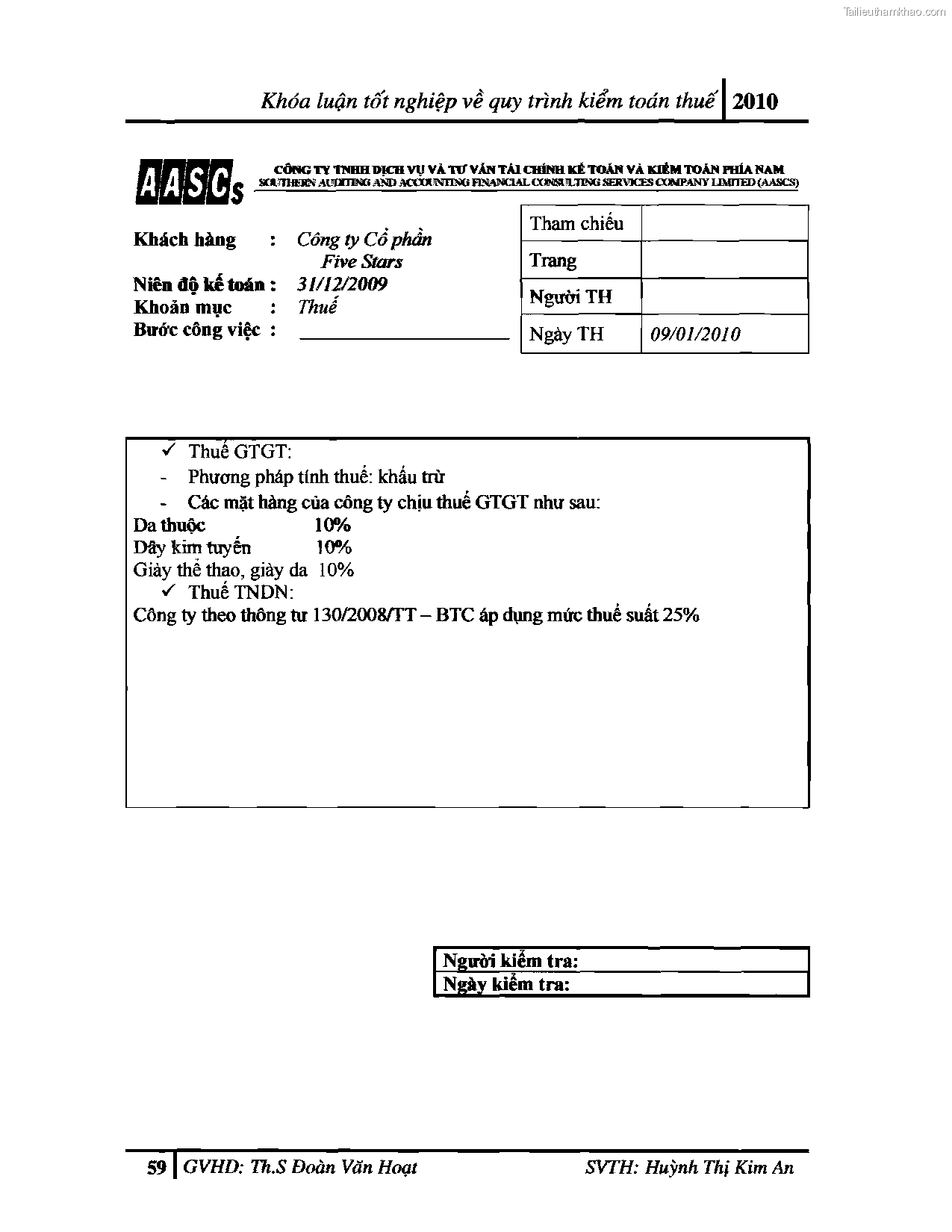 Khoa luan tot nghiep quy trinh kiem toan thue gia tri gia tang v thue thu nhap doanh nghiep tai cong ty tnhh dv tu van tai chinh ke toan v kiem toan phia nam aascsc trang 67