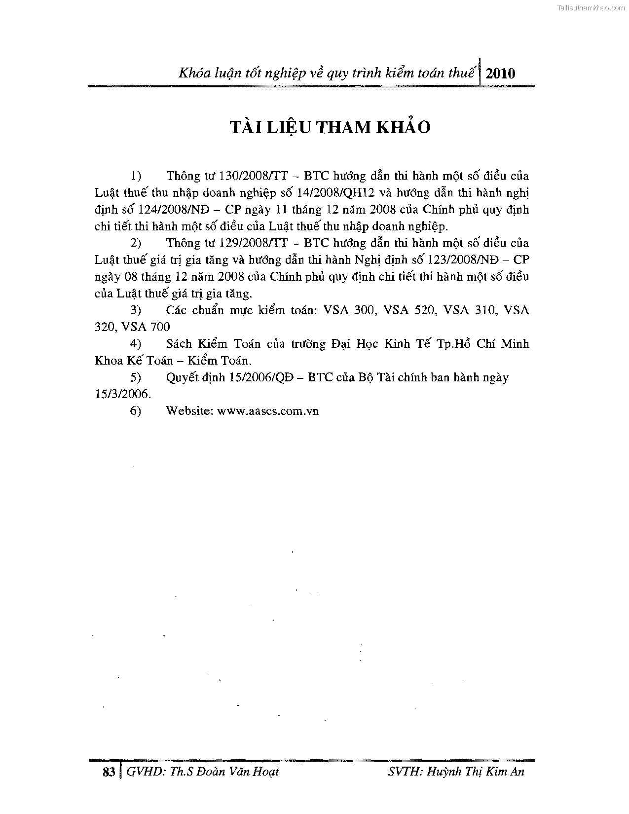 Khoa luan tot nghiep quy trinh kiem toan thue gia tri gia tang v thue thu nhap doanh nghiep tai cong ty tnhh dv tu van tai chinh ke toan v kiem toan phia nam aascsc trang 91