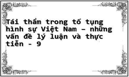 Pháp Luật Tố Tụng Hình Sự Việt Nam Về Tái Thẩm