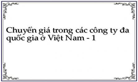 Chuyển giá trong các công ty đa quốc gia ở Việt Nam - 1