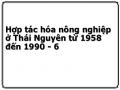 Htx Nông Nghiệp Thái Nguyên Trong Thời Kì Cả Nước Trực Tiếp Kháng Chiến Cứu Nước 1966 - 1975