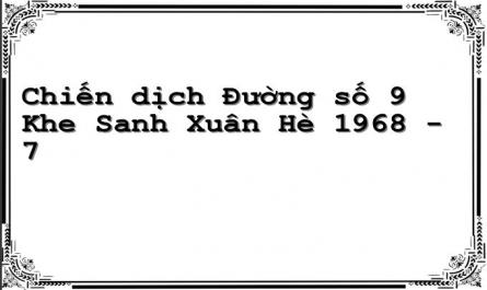 Đợt 3- Đánh Địch Ứng Cứu Giải Toả (Từ Ngày 1-4 Đến Ngày 7-5-