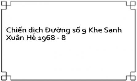 Đợt 4 - Vây Lại Tà Cơn, Đánh Địch Rút Chạy (Từ Ngày 8-5 Đến 15- 7-1968)