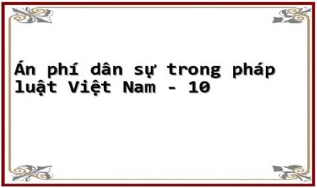 Án phí dân sự trong pháp luật Việt Nam - 10