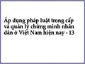 Áp dụng pháp luật trong cấp và quản lý chứng minh nhân dân ở Việt Nam hiện nay - 13
