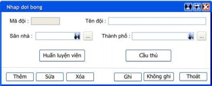 Hình 5 40 Màn hình nhập thông tin đội bóng 4 Thiết kế màn hình nhập dữ liệu 10