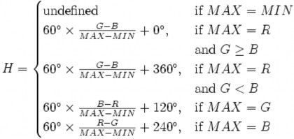 L MAX MIN 2 Trong công thức trên • H Hue Vùng màu có giá trị xác định 3