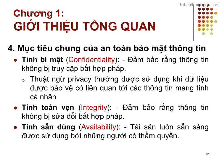 4 Mục Tiêu Chung Của An Toàn Bảo Mật Thông Tin ⚫ Tính Bí Mật