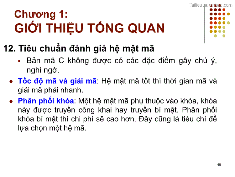 12 Tiêu Chuẩn Đánh Giá Hệ Mật Mã Bản Mã C Không Được Có Các