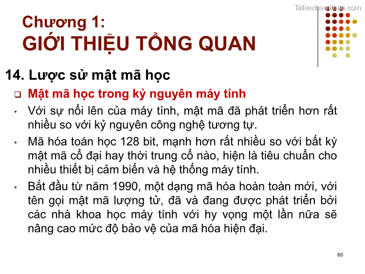 14 Lược Sử Mật Mã Học Mật Mã Học Trong Kỷ Nguyên Máy Tính •