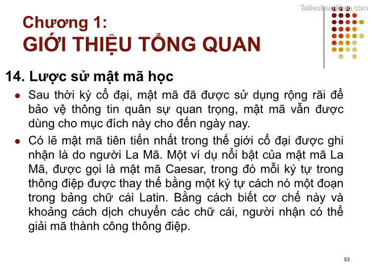 14 Lược Sử Mật Mã Học ⚫ Sau Thời Kỳ Cổ Đại Mật Mã Đã