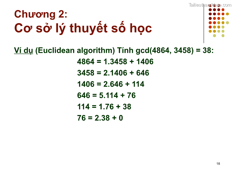 Ví Dụ Euclidean Algorithm Tính Gcd 4864 3458 38 4864 1 3458 1406 3458 2 1406 646