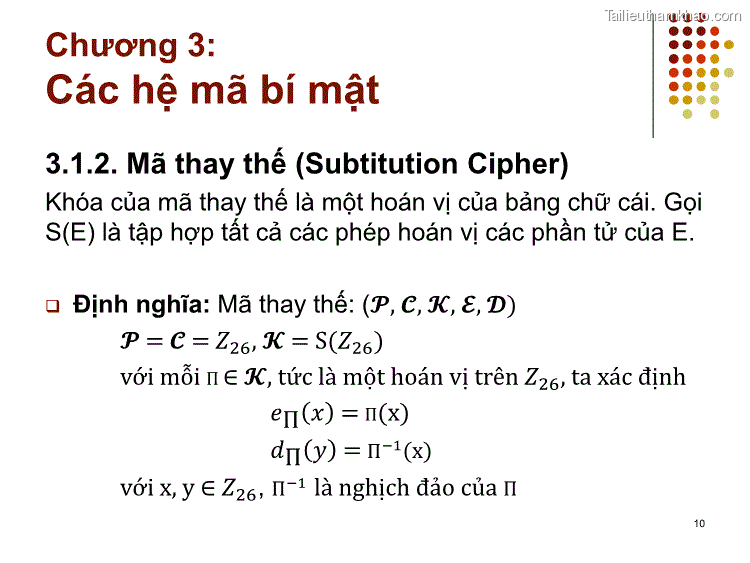 3 1 2 Mã Thay Thế Subtitution Cipher Khóa Của Mã Thay Thế Là Một Hoán