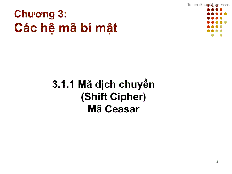3 1 1 Mã Dịch Chuyển Shift Cipher Mã Ceasar