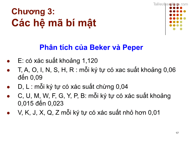 Phân Tích Của Beker Và Peper ⚫ E Có Xác Suất Khoảng 1 120 ⚫ T A O I N