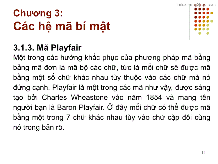 3 1 3 Mã Playfair Một Trong Các Hướng Khắc Phục Của Phương Pháp Mã