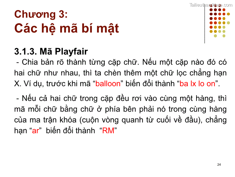 3 1 3 Mã Playfair Chia Bản Rò Thành Từng Cặp Chữ Nếu Một Cặp Nào