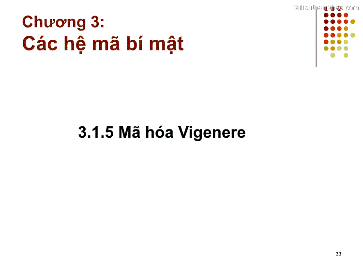 3 1 5 Mã Hóa Vigenere