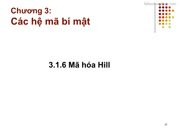 3 1 6 Mã Hóa Hill
