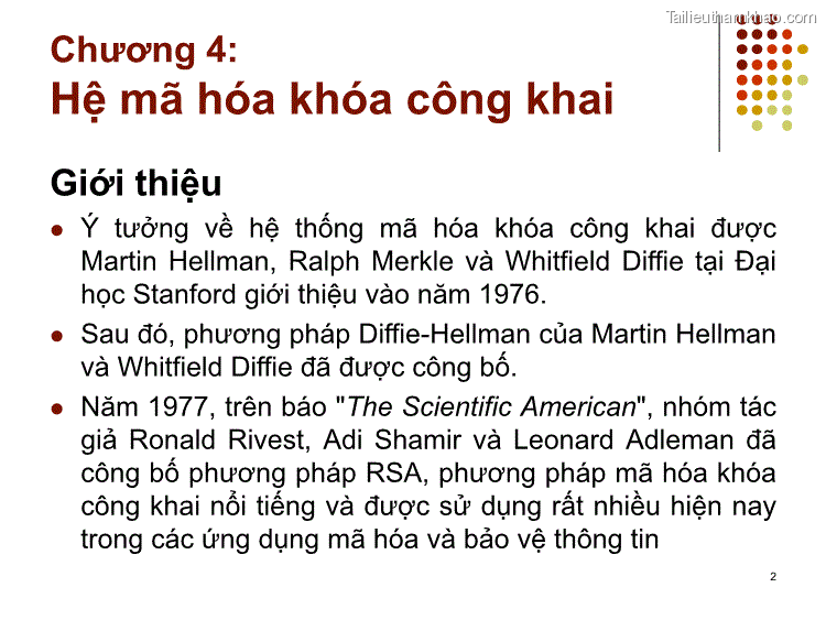 Giới Thiệu ⚫ Ý Tưởng Về Hệ Thống Mã Hóa Khóa Công Khai Được