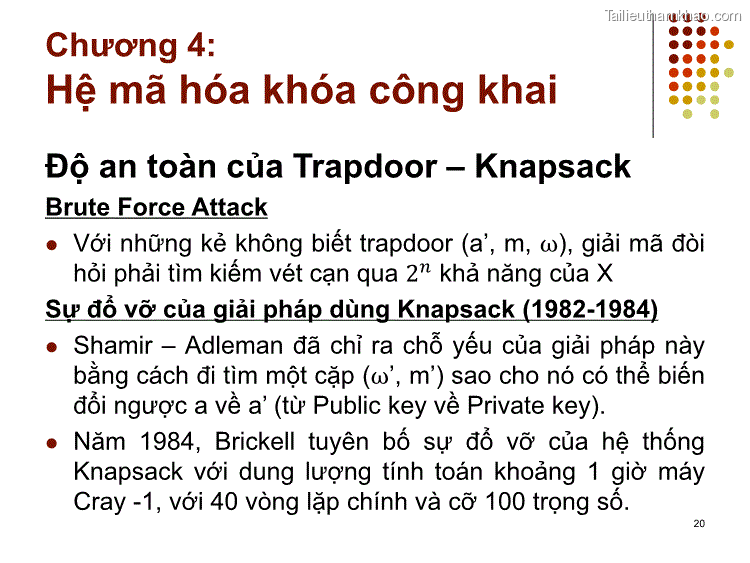 Hệ Mã Hóa Khóa Công Khai Độ An Toàn Của Trapdoor – Knapsack Brute Force