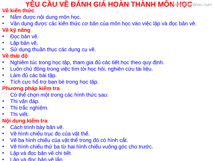 Yêu Cầu Về Đánh Giá Hoàn Thành Môn Học Về Kiến Thức • Nắm