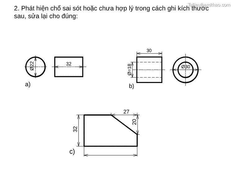 2 Phát Hiện Chổ Sai Sót Hoặc Chưa Hợp Lý Trong Cách Ghi Kích Thước