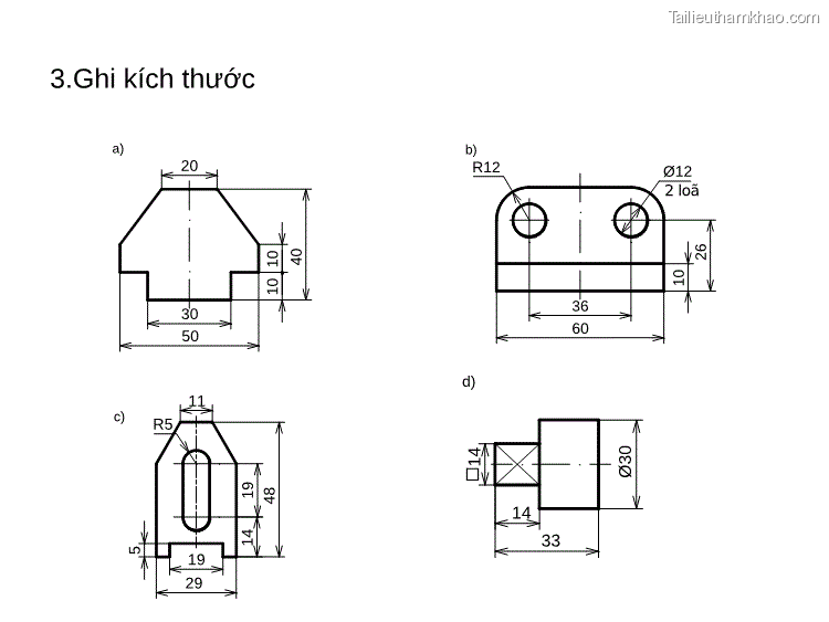3 Ghi Kích Thước 20 30 50 A B 2 Loã 36 60 10 40 26 R12 Ø12 10 10 D 11 14 33