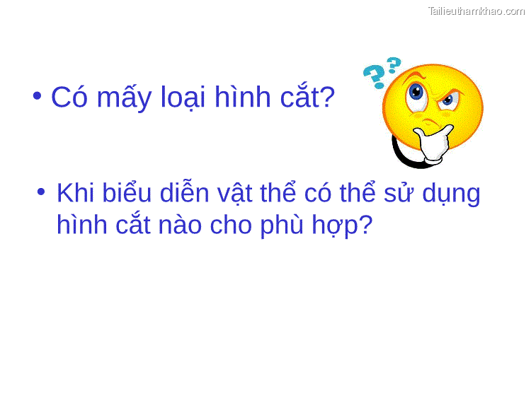 6 2 2 Phân Loại Hình Cắt Mặt Phẳng Cắt Song Song Với Mặt Phẳng