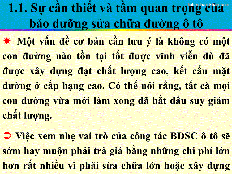 1 1 Sự Cần Thiết Và Tầm Quan Trọng Của Bảo Dưỡng Sửa Chữa