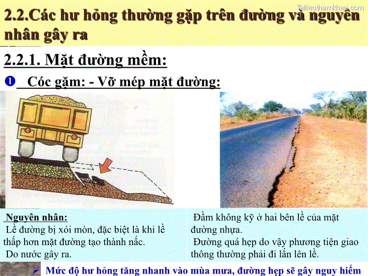2 2 Các Hư Hỏng Thường Gặp Trên Đường Và Nguyên Nhân Gây Ra 2 2 1
