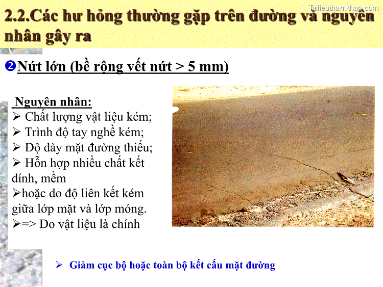 2 2 Các Hư Hỏng Thường Gặp Trên Đường Và Nguyên Nhân Gây Ra
