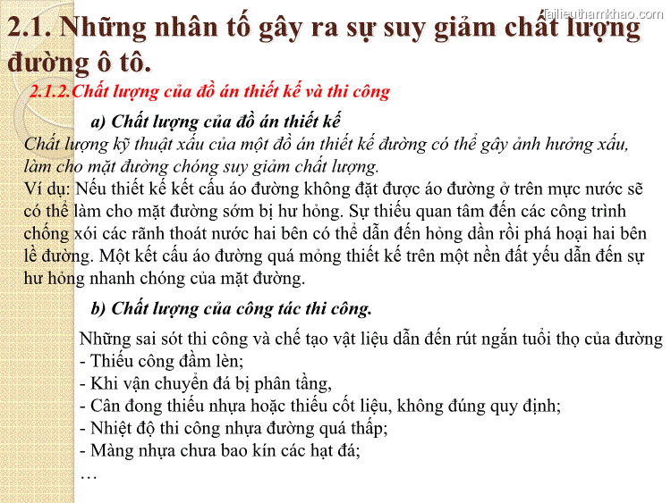 2 1 Những Nhân Tố Gây Ra Sự Suy Giảm Chất Lượng Đường Ô Tô 2 1 2