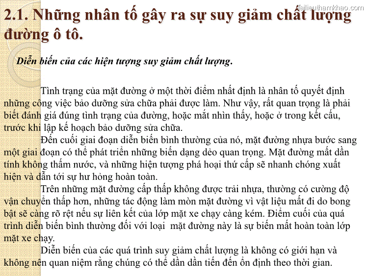 2 1 Những Nhân Tố Gây Ra Sự Suy Giảm Chất Lượng Đường Ô Tô