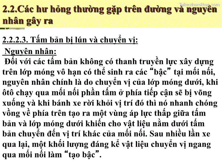 2 2 Các Hư Hỏng Thường Gặp Trên Đường Và Nguyên Nhân Gây Ra 2 2 2 3