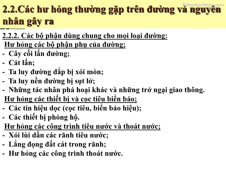2 2 Các Hư Hỏng Thường Gặp Trên Đường Và Nguyên Nhân Gây Ra 2 2 2