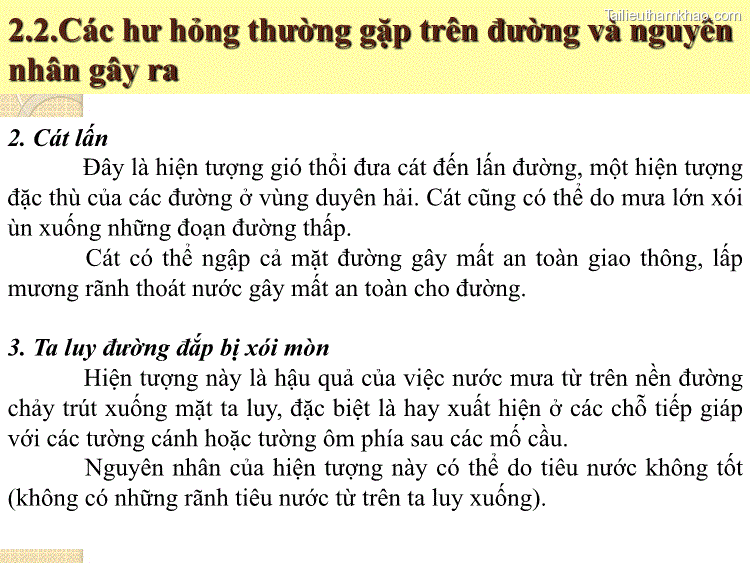 2 2 Các Hư Hỏng Thường Gặp Trên Đường Và Nguyên Nhân Gây Ra 2 Cát