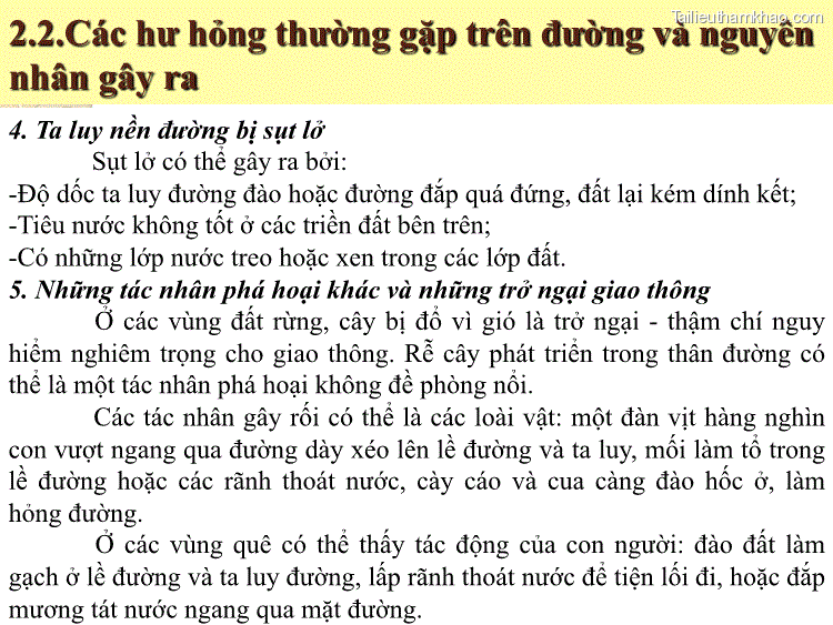 2 2 Các Hư Hỏng Thường Gặp Trên Đường Và Nguyên Nhân Gây Ra 4 Ta