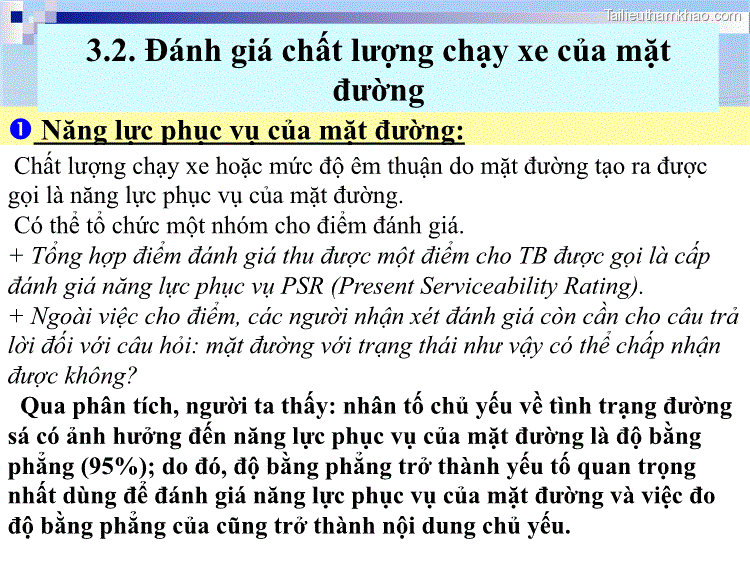 3 2 Đánh Giá Chất Lượng Chạy Xe Của Mặt Đường  Năng Lực