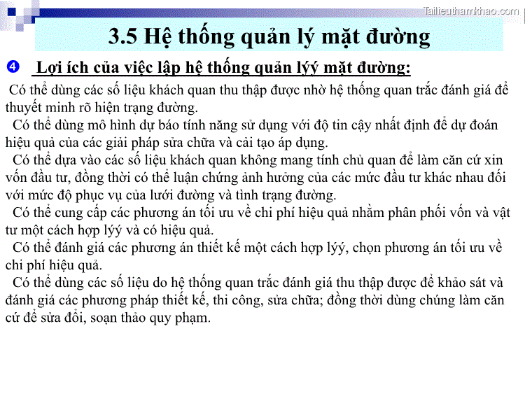  Lợi Ích Của Việc Lập Hệ Thống Quản Lýý Mặt Đường Có Thể