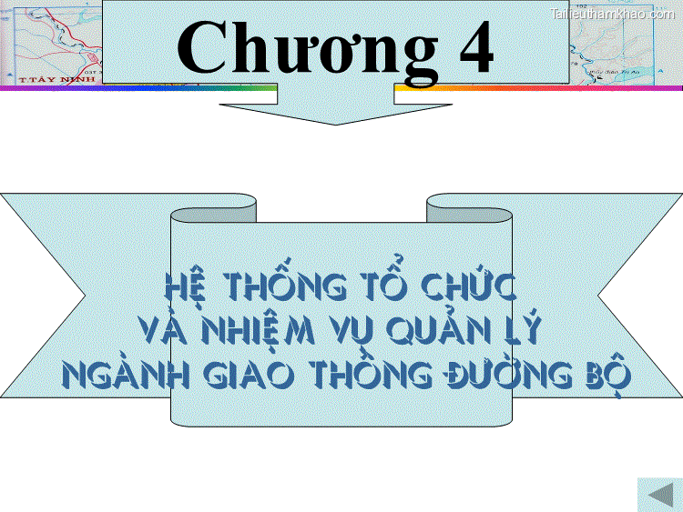 Chương 4 H Thèng Tæ Chøc Vµ Nhi M Vô Qu¶n Lý Ngµnh Giao Th«Ng ®êng Bé