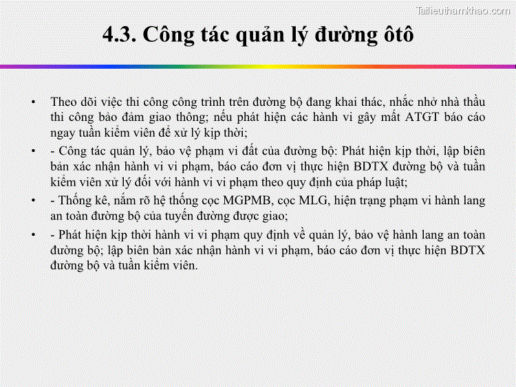 • Theo Dòi Việc Thi Công Công Trình Trên Đường Bộ Đang Khai Thác