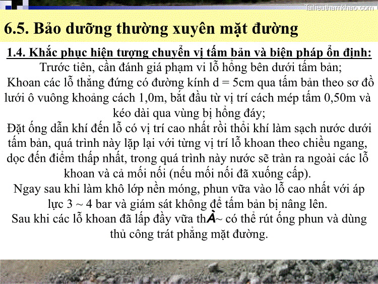 6 5 Bảo Dưỡng Thường Xuyên Mặt Đường 1 4 Khắc Phục Hiện Tượng