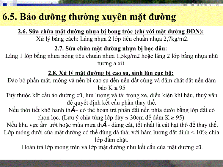 6 5 Bảo Dưỡng Thường Xuyên Mặt Đường 2 6 Sửa Chữa Mặt Đường