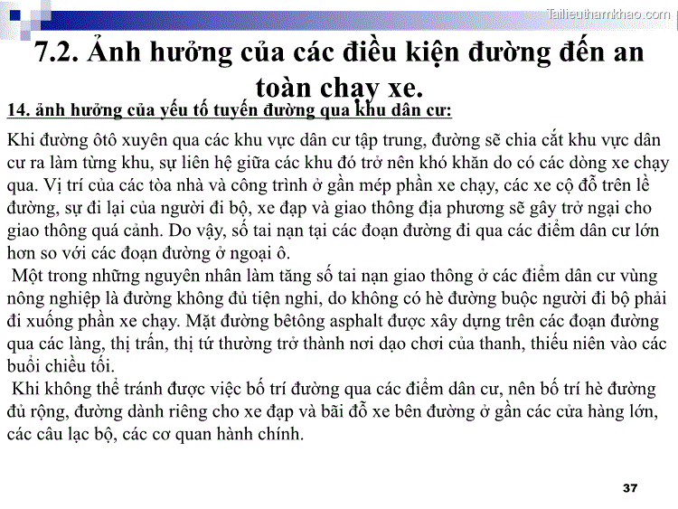 14 Ảnh Hưởng Của Yếu Tố Tuyến Đường Qua Khu Dân Cư Khi Đường