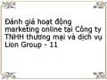 Đánh giá hoạt động marketing online tại Công ty TNHH thương mại và dịch vụ Lion Group - 11