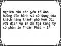 Nghiên cứu các yếu tố ảnh hưởng đến hành vi sử dụng của khách hàng thành phố Huế đối với dịch vụ in ấn tại Công ty cổ phần in Thuận Phát - 14